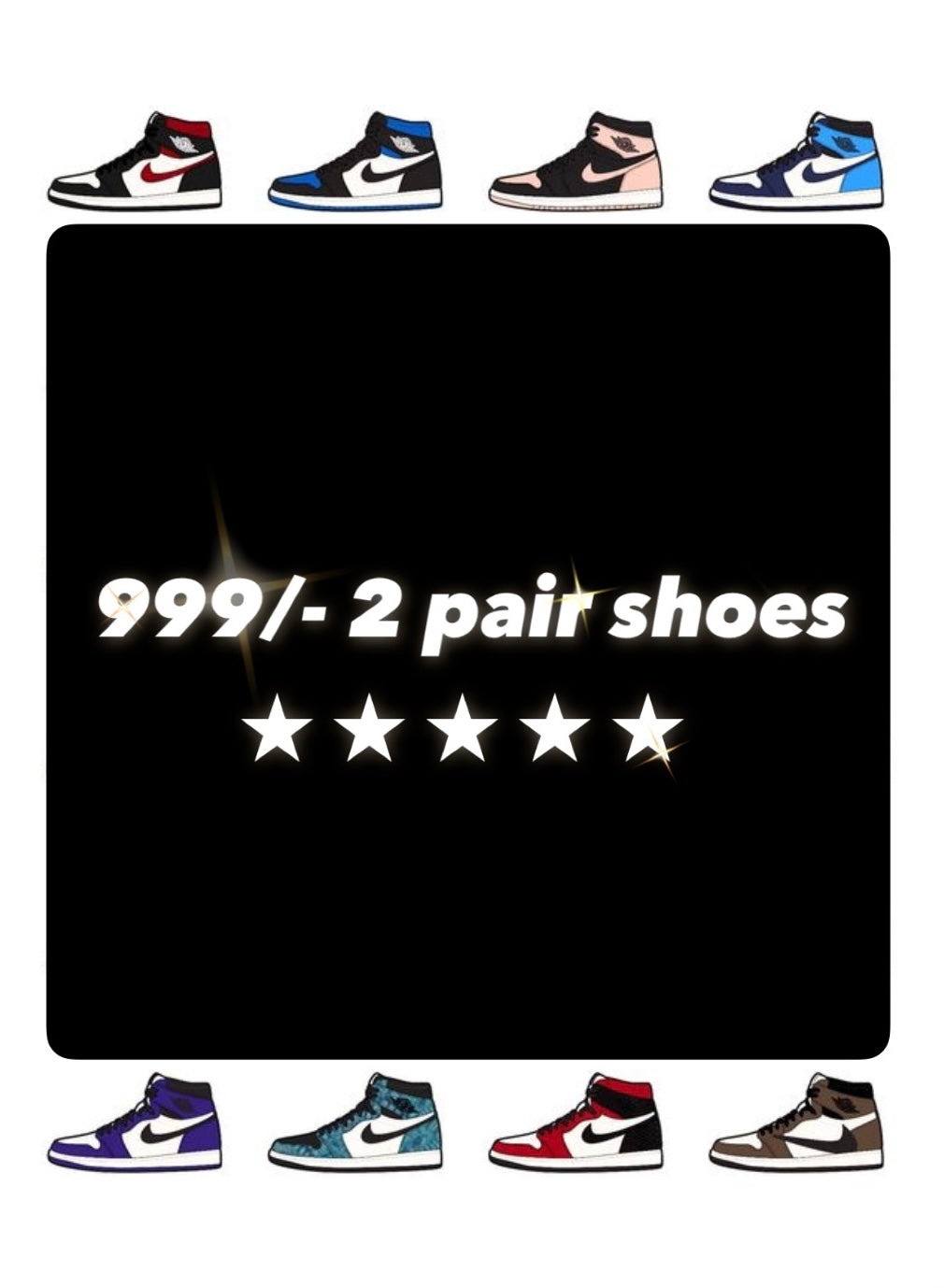 999/- 2 pair shoes tap to see